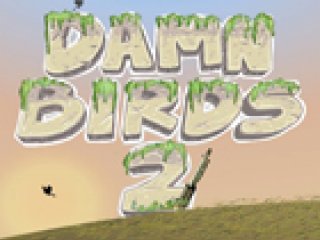 Damn Birds part 2 - 2 